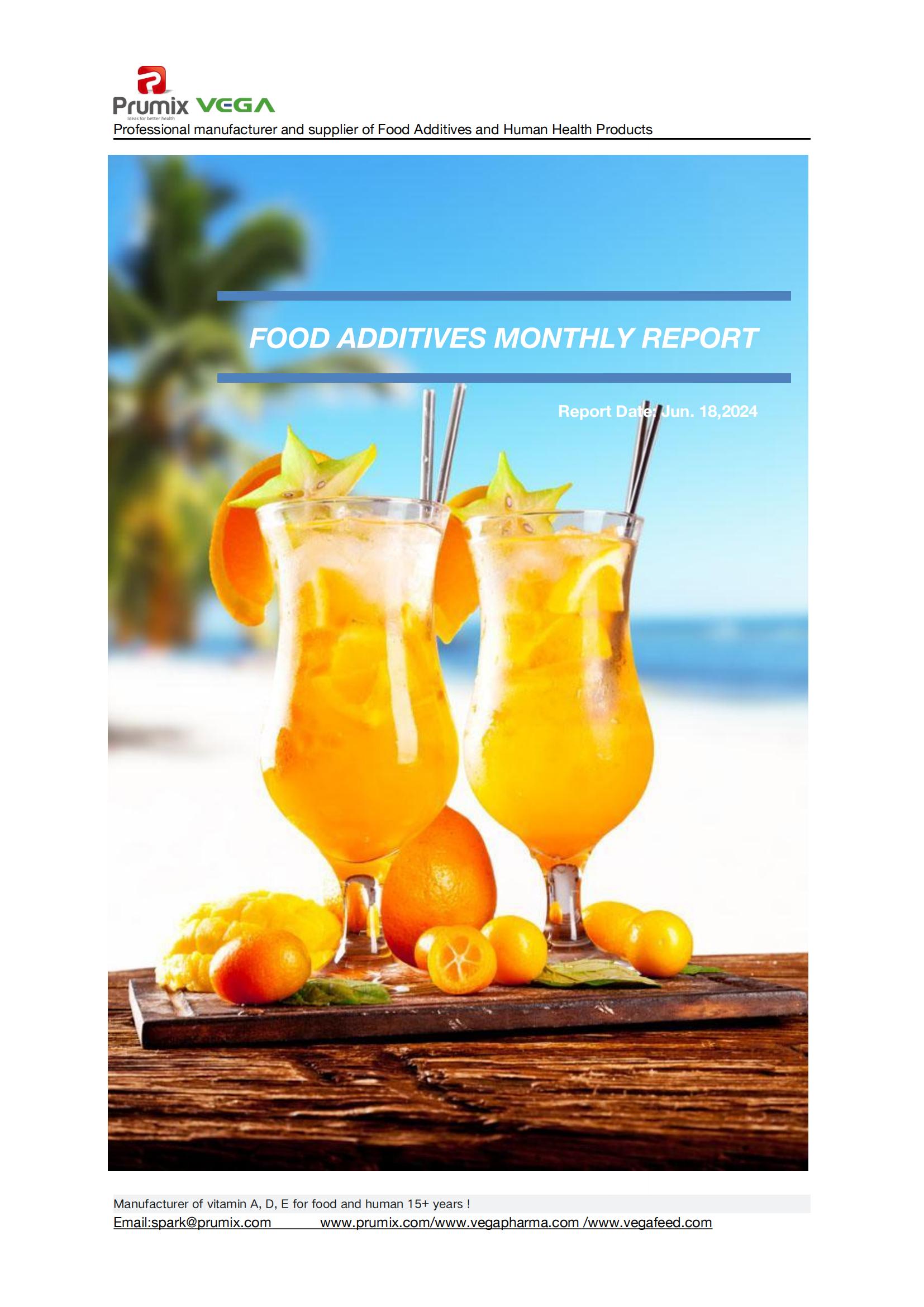 FOOD ADDITIVES MONTHLY REPORT June 2024.jpg